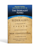The Federalist Papers